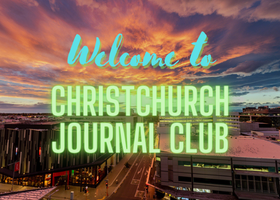 Welcome to Christchurch Journal Club
